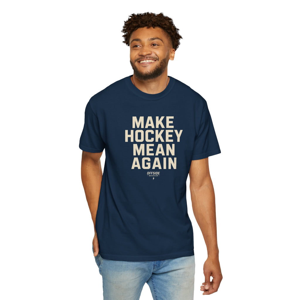 Make Hockey Mean Again T-Shirt