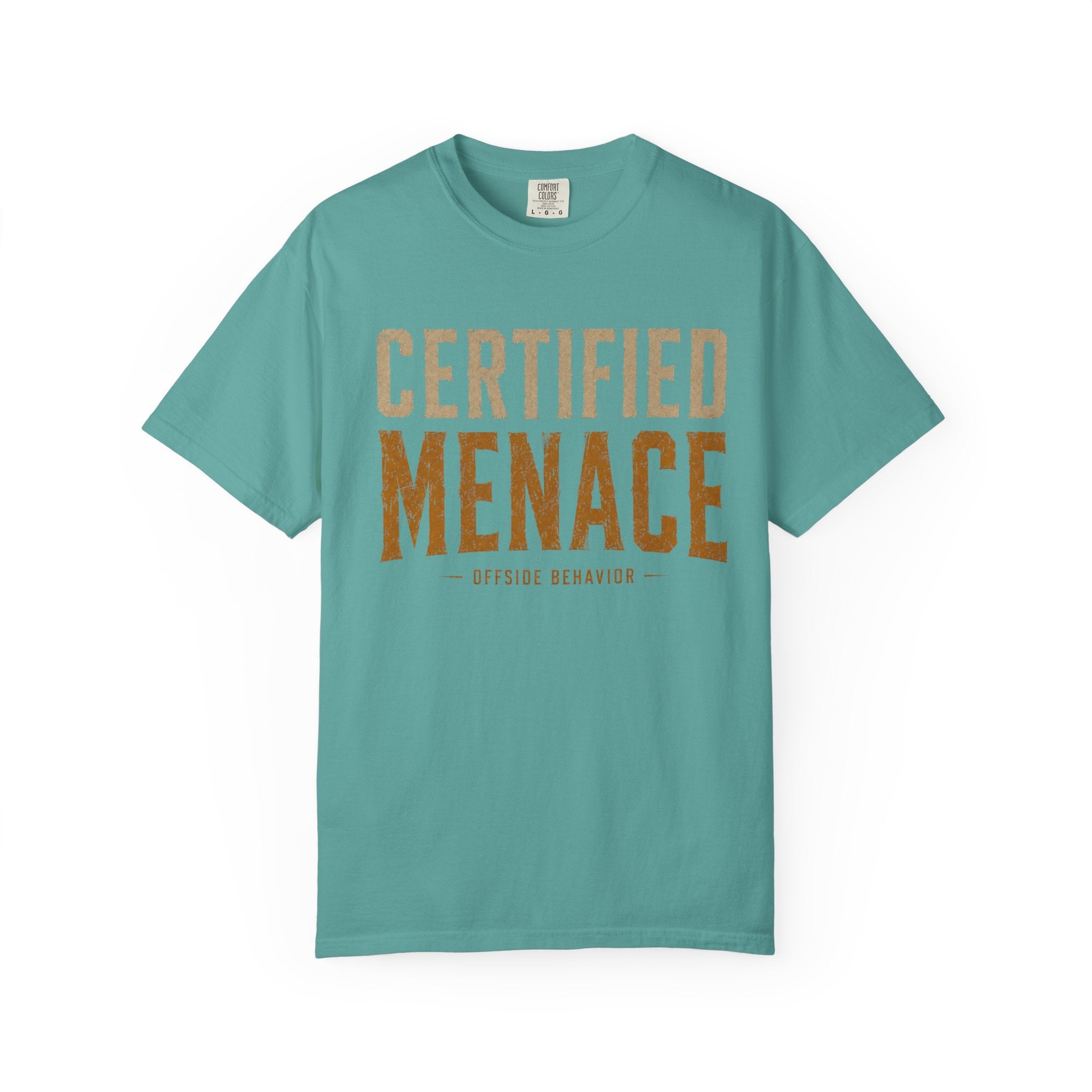 Certified Menace T-Shirt