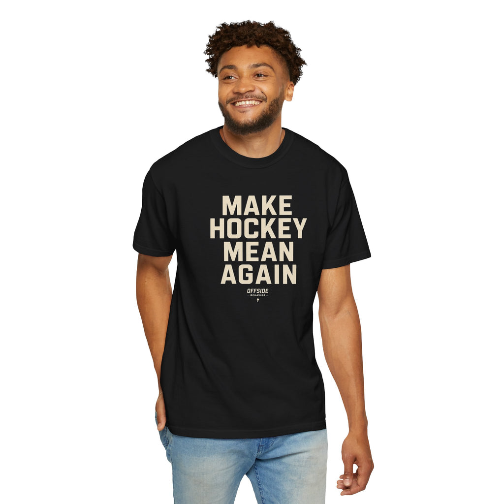 Make Hockey Mean Again T-Shirt
