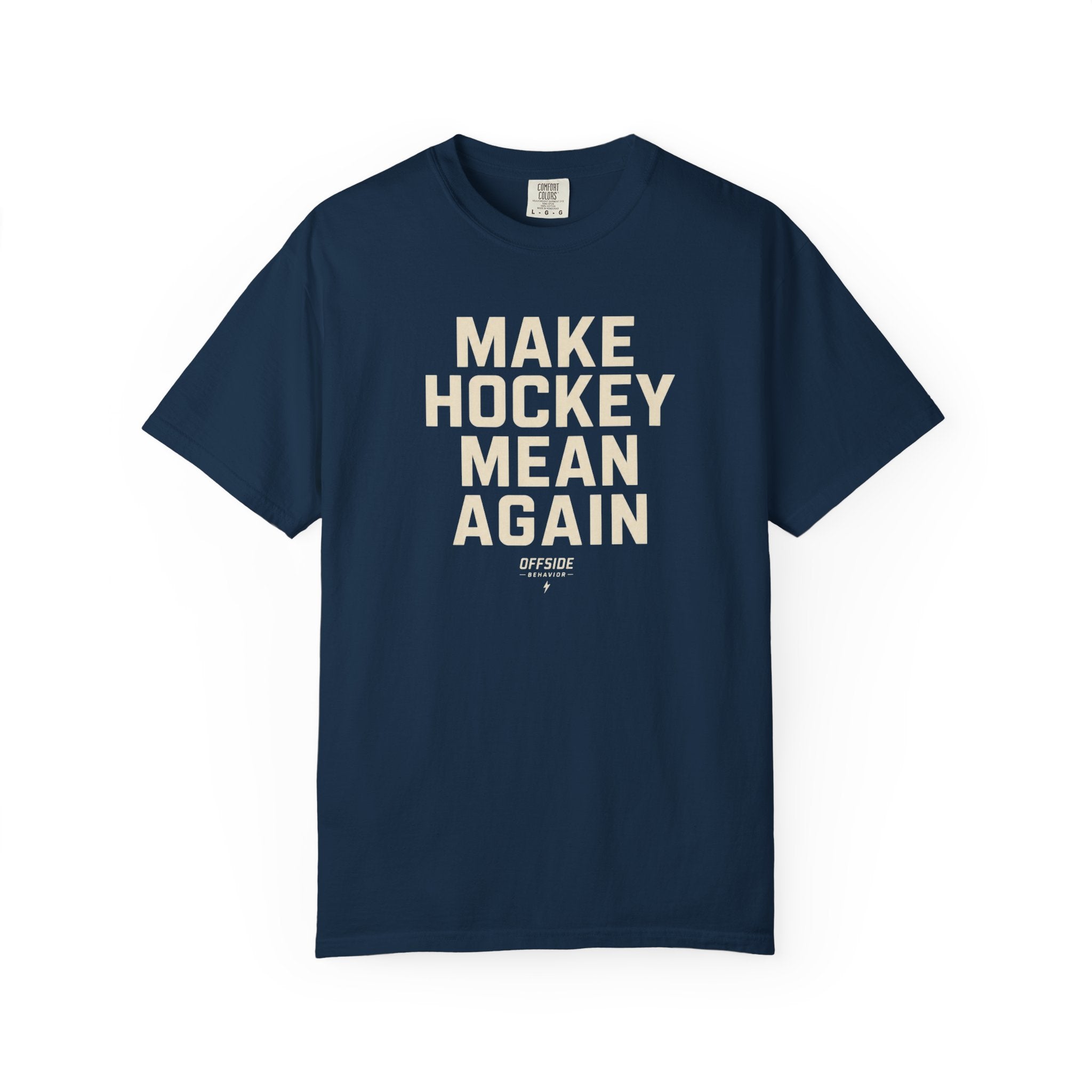 Make Hockey Mean Again T-Shirt