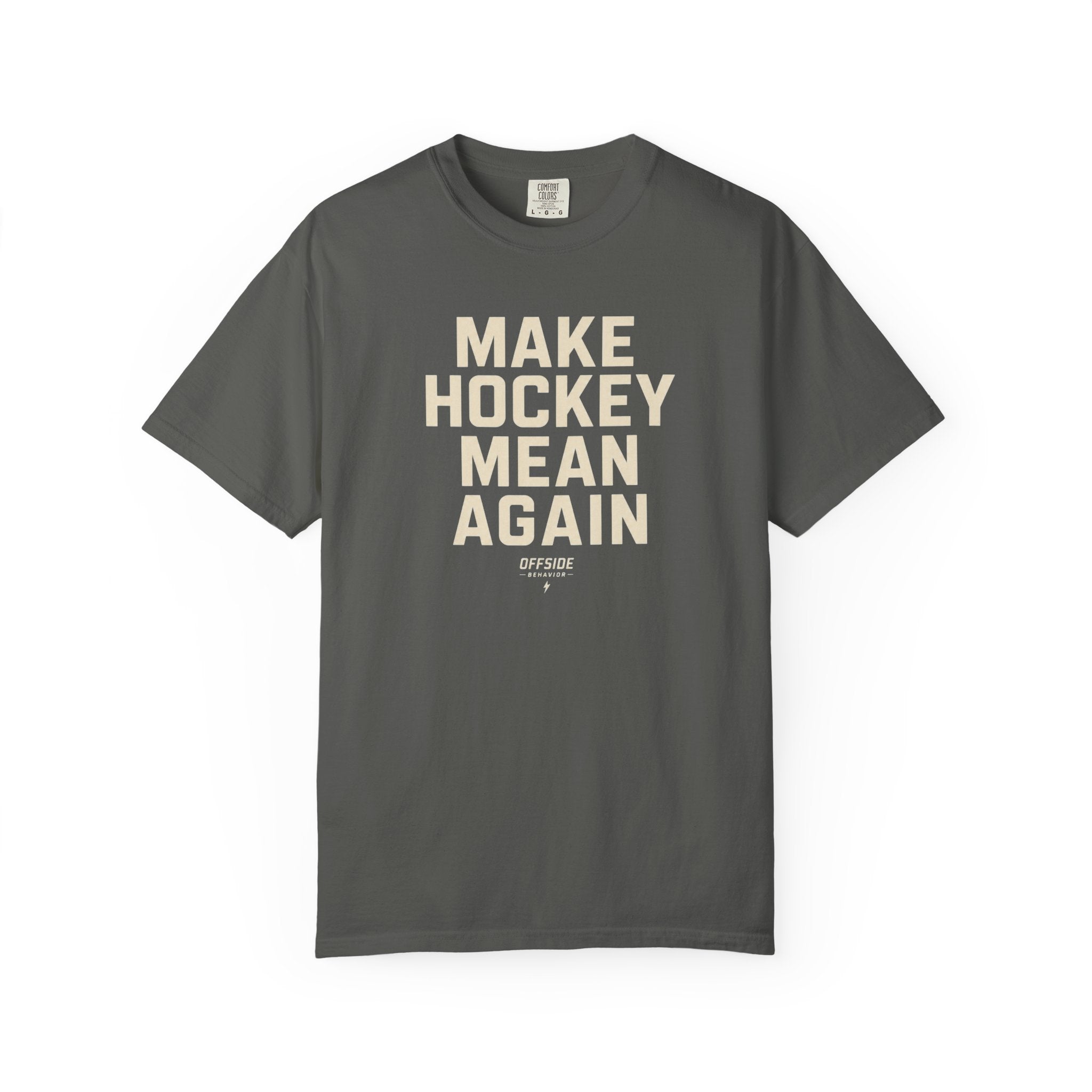 Make Hockey Mean Again T-Shirt
