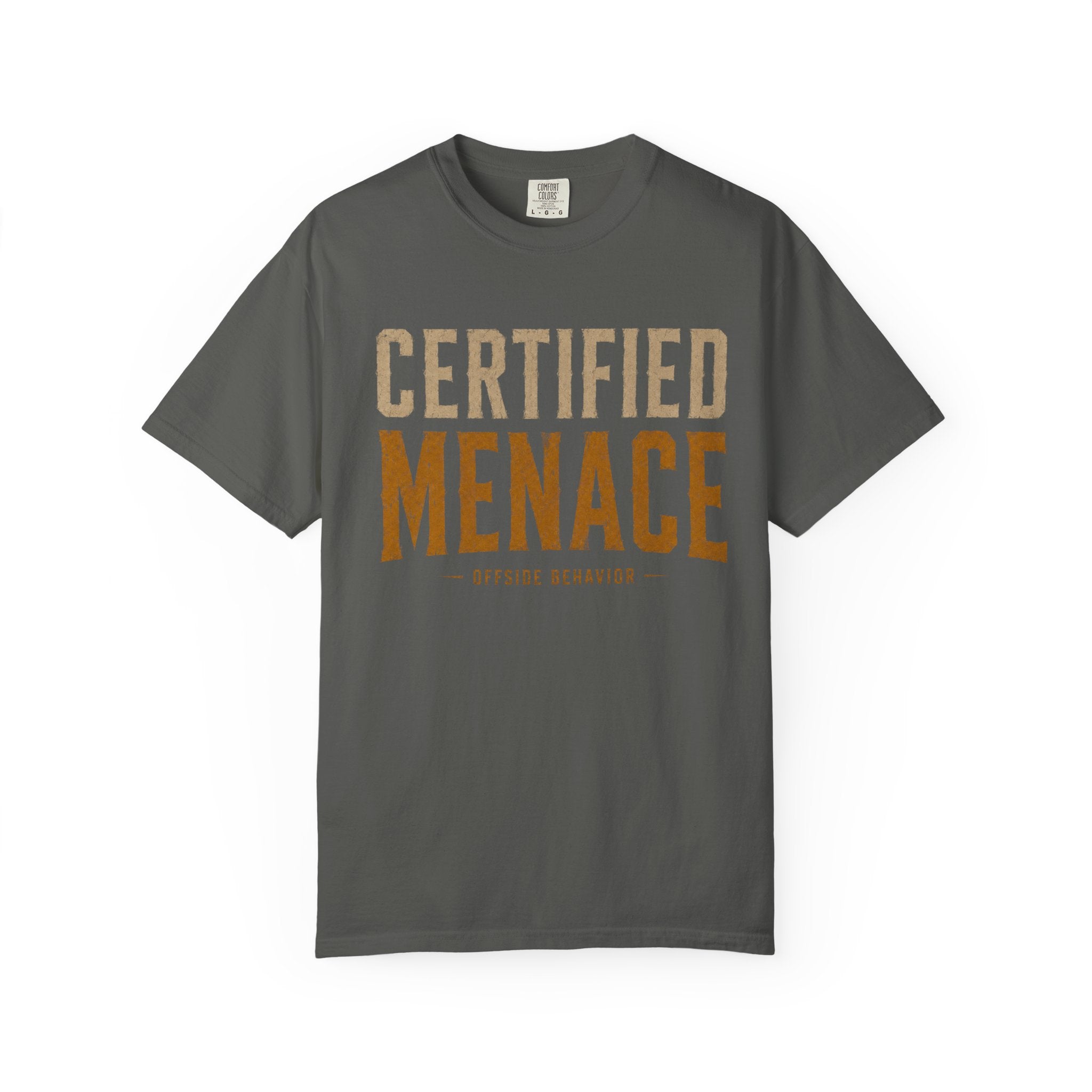 Certified Menace T-Shirt